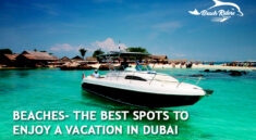 Beaches- The Best Spots to Enjoy a Vacation in Dubai