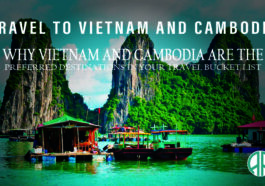 travel to Vietnam and Cambodia