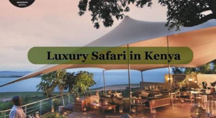Luxury Safari Kenya